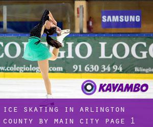 Ice Skating in Arlington County by main city - page 1