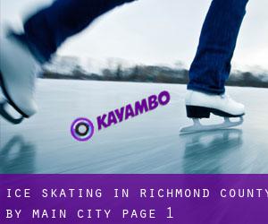 Ice Skating in Richmond County by main city - page 1
