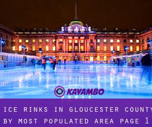 Ice Rinks in Gloucester County by most populated area - page 1