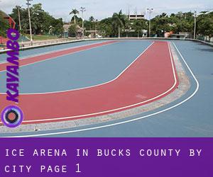 Ice Arena in Bucks County by city - page 1