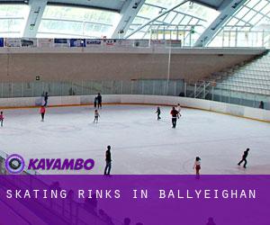 Skating Rinks in Ballyeighan