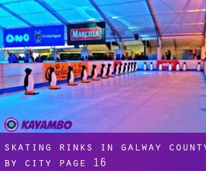 Skating Rinks in Galway County by city - page 16