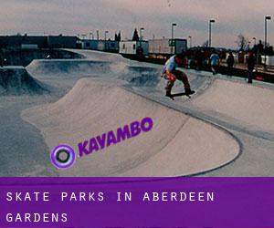 Skate Parks in Aberdeen Gardens
