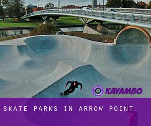 Skate Parks in Arrow Point