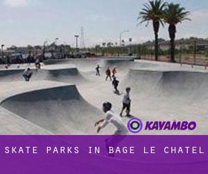 Skate Parks in Bâgé-le-Châtel