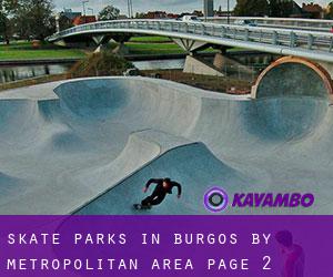 Skate Parks in Burgos by metropolitan area - page 2