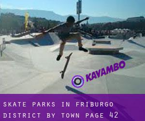 Skate Parks in Friburgo District by town - page 42