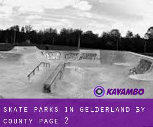 Skate Parks in Gelderland by County - page 2