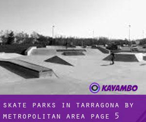 Skate Parks in Tarragona by metropolitan area - page 5