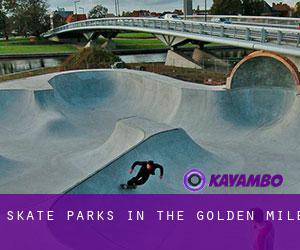 Skate Parks in The Golden Mile