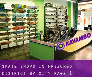 Skate Shops in Friburgo District by city - page 1