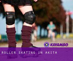 Roller Skating in Akita