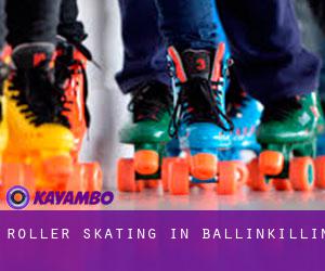 Roller Skating in Ballinkillin