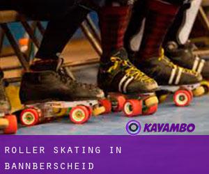 Roller Skating in Bannberscheid