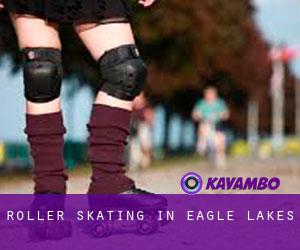 Roller Skating in Eagle Lakes