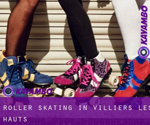 Roller Skating in Villiers-les-Hauts