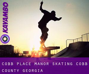 Cobb Place Manor skating (Cobb County, Georgia)