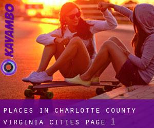 places in Charlotte County Virginia (Cities) - page 1