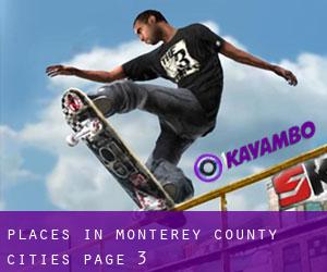 places in Monterey County (Cities) - page 3